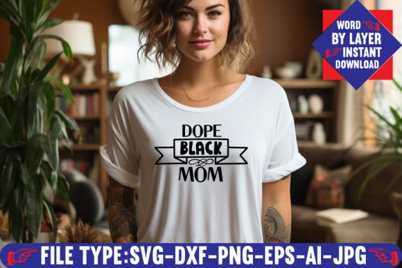 Download Dope Black Mom Svg Design - Mom svg design Collection